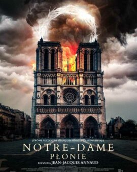 FKS – Notre-Dame płonie
