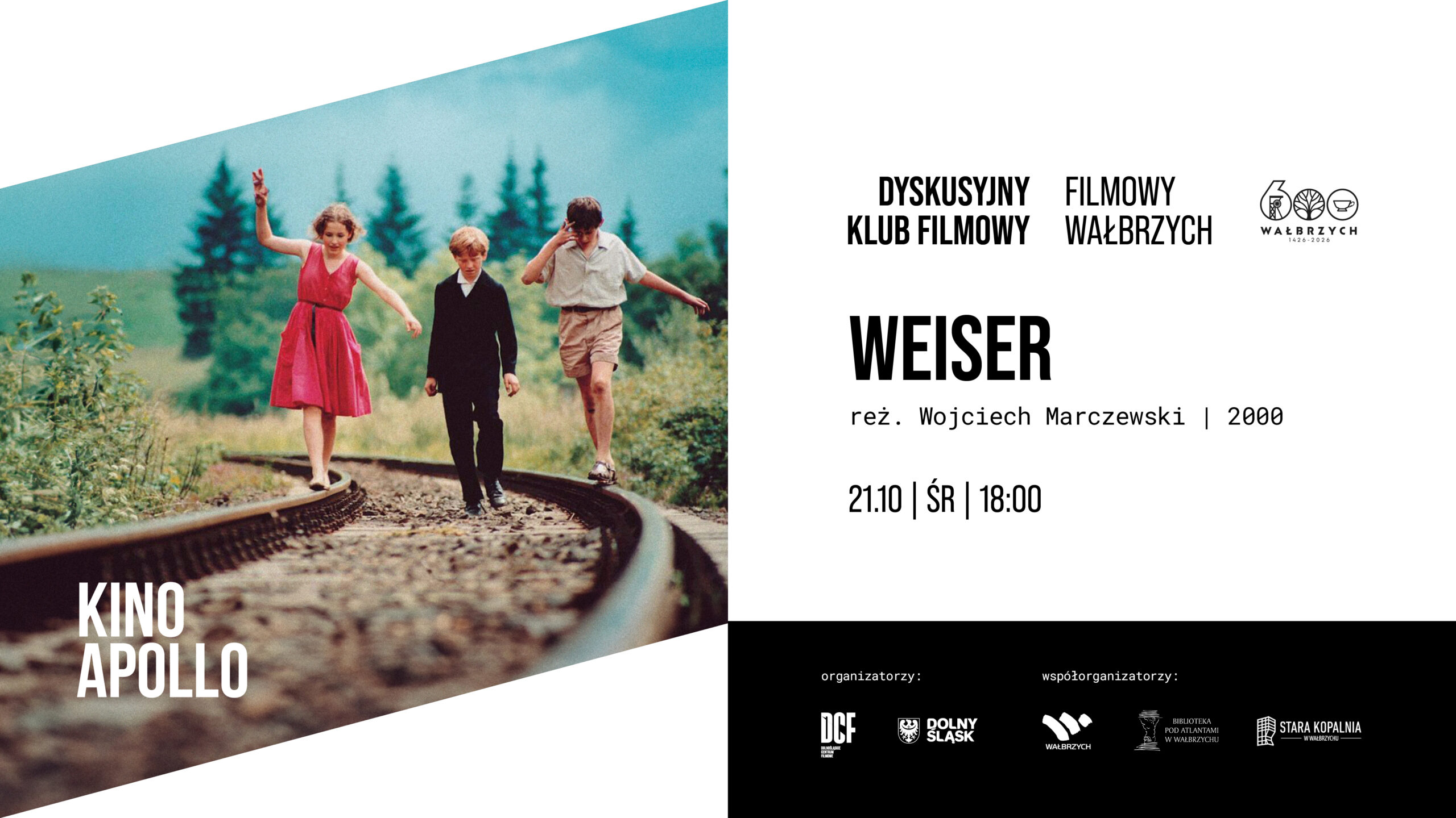 Weiser | Filmowy Wałbrzych | DKF | 21.10.2026